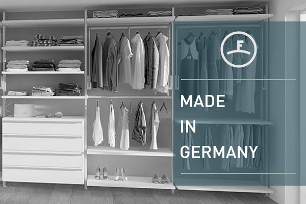 Vorteil 2: Made in Germany FRANK Schranksysteme Vorteil 2: Made in Germany